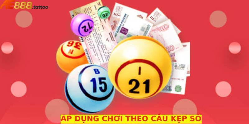 Tăng tỷ lệ thắng đề với cầu kẹp số